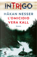 L'omicidio Vera Kall by Håkan Nesser