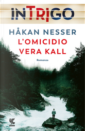 L'omicidio Vera Kall by Hakan Nesser