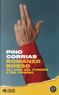 Romanzo rosso by Pino Corrias