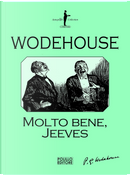 Molto bene, Jeeves by Pelham G. Wodehouse