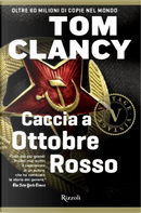 Caccia a Ottobre Rosso by Tom Clancy