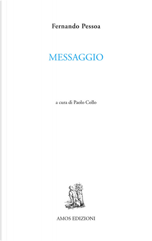 Messaggio by Fernando Pessoa