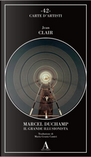 Marcel Duchamp by Jean Clair