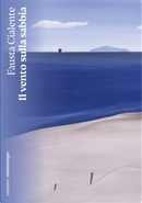 Il vento sulla sabbia by Fausta Cialente