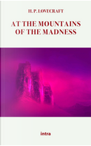 At the mountains of madness by Howard P. Lovecraft