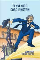 Benvenuto, caro Einstein! by Sergio Rossi