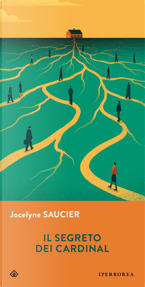 Il segreto dei Cardinal by Jocelyne Saucier