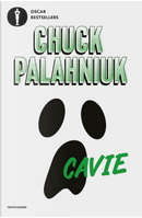 Cavie by Chuck Palahniuk