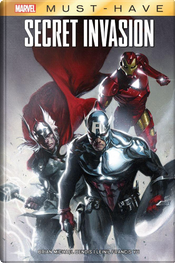 Secret invasion by Brian Michael Bendis, Leinil Francis Yu Secret invasion by Brian Michael Bendis, Leinil Francis Yu