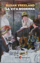La vita moderna by Susan Vreeland