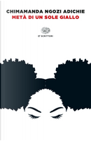 Metà di un sole giallo by Chimamanda Ngozi Adichie