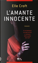 L'amante innocente by Elle Croft