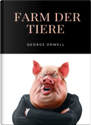 Farm der Tiere by George Orwell