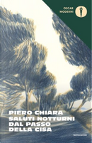 Saluti notturni dal Passo della Cisa by Piero Chiara
