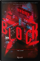 The block. The Loop. Vol. 2 by Oliver Benjamin