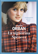 La signorina Spencer by Christine Orban