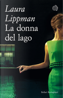 La donna del lago by Laura Lippman