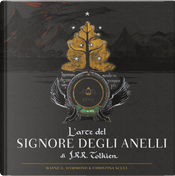 L'arte del Signore degli Anelli di J.R.R. Tolkien by Christina Scull, G. Hammond Wayne, John R. R. Tolkien