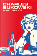 Post Office by Charles Bukowski