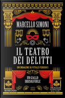 Il teatro dei delitti. Un’indagine di Vitale Federici by Marcello Simoni