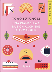 Una ciambella e due chiacchiere a Komagome by Tomo Fuyumori