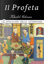 Il profeta by Kahlil Gibran
