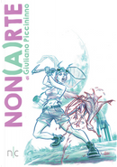 Non(a)rte by Giuliano Piccininno
