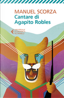Cantare di Agapito Robles by Manuel Scorza