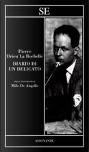 Diario di un delicato by Pierre Drieu La Rochelle
