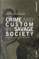 Crime and Custom in Savage Society by Bronislaw Malinowski