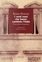 I venti mesi che hanno cambiato l'Italia. Il mio diario di governo by Renato Brunetta
