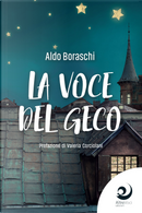 La voce del geco by Aldo Boraschi
