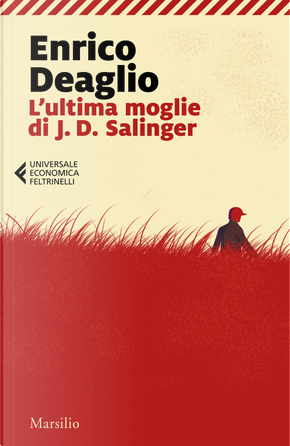 L'ultima moglie di J. D. Salinger by Enrico Deaglio