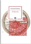 L’ elzeviro by Giovanni Comisso