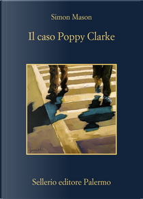 Il caso Poppy Clarke by Simon Mason