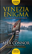 Venezia enigma. I lupi di Venezia by Alex Connor