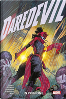 Daredevil. Vol. 6: In prigione by Chip Zdarsky, Marco Checchetto, Mike Hawthorne
