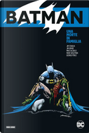 Una morte in famiglia. Batman by Jim Aparo, Jim Starlin, Mike Decarlo