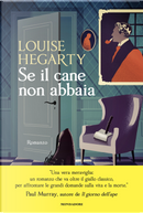 Se il cane non abbaia by Louise Hegarty
