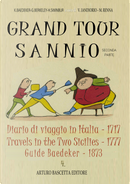 Grand tour sannio: Diario di viaggio in Italia (1717)-Travels in the two sicilies (1777)-Guide Baedeker (1873). Vol. 2 by G. Berkeley, Henry Swinburne, K. Baedeker