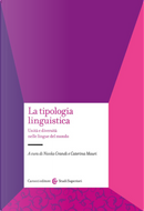 La tipologia linguistica. Unità e diversità nelle lingue del mondo