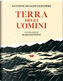 Terra degli uomini by Antoine de Saint-Exupéry
