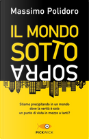 Il mondo sottosopra by Massimo Polidoro