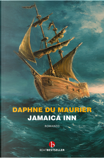Jamaica Inn by Daphne Du Maurier