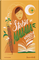Storia di Malala. Ediz. speciale. Imperdibili by Viviana Mazza