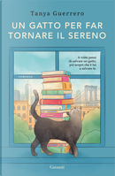 Un gatto per far tornare il sereno by Tanya Guerrero