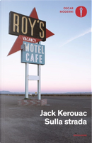 Sulla strada by Jack Kerouac