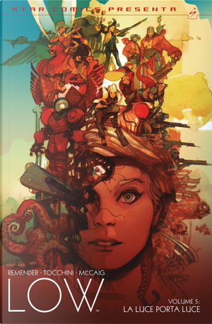 Low. Vol. 5: La luce porta luce by Rick Remender