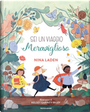 Sei un viaggio meraviglioso by Nina Laden