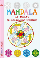 Mandala da relax con scioglilingua divertenti by Anastasia Zanoncelli, Irene Mazza